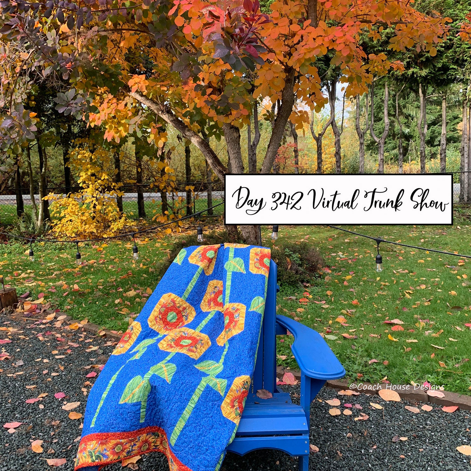 Day 342 of my Virtual Trunk Show - Sunflower Festival