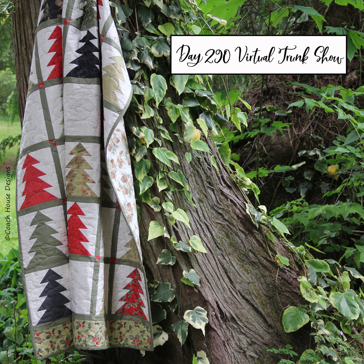 Day 290 of my Virtual Trunk Show - Tree Farm