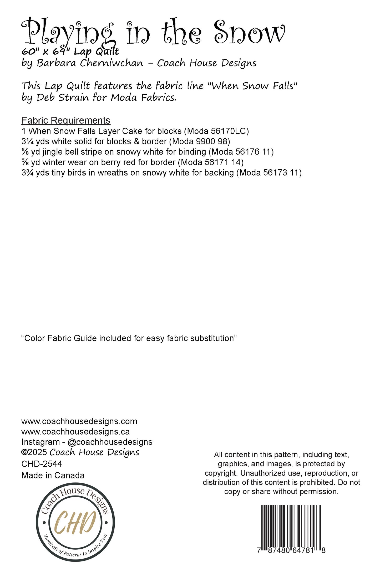 Pattern information sheet for a lap quilt pattern titled 'Playing in the Snow' by Coach House Designs with fabric requirements.