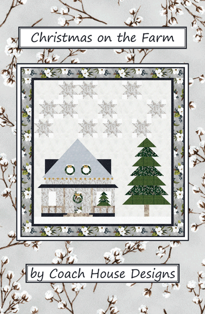 Christmas on the Farm Quilt Pattern – Coach House Designs US