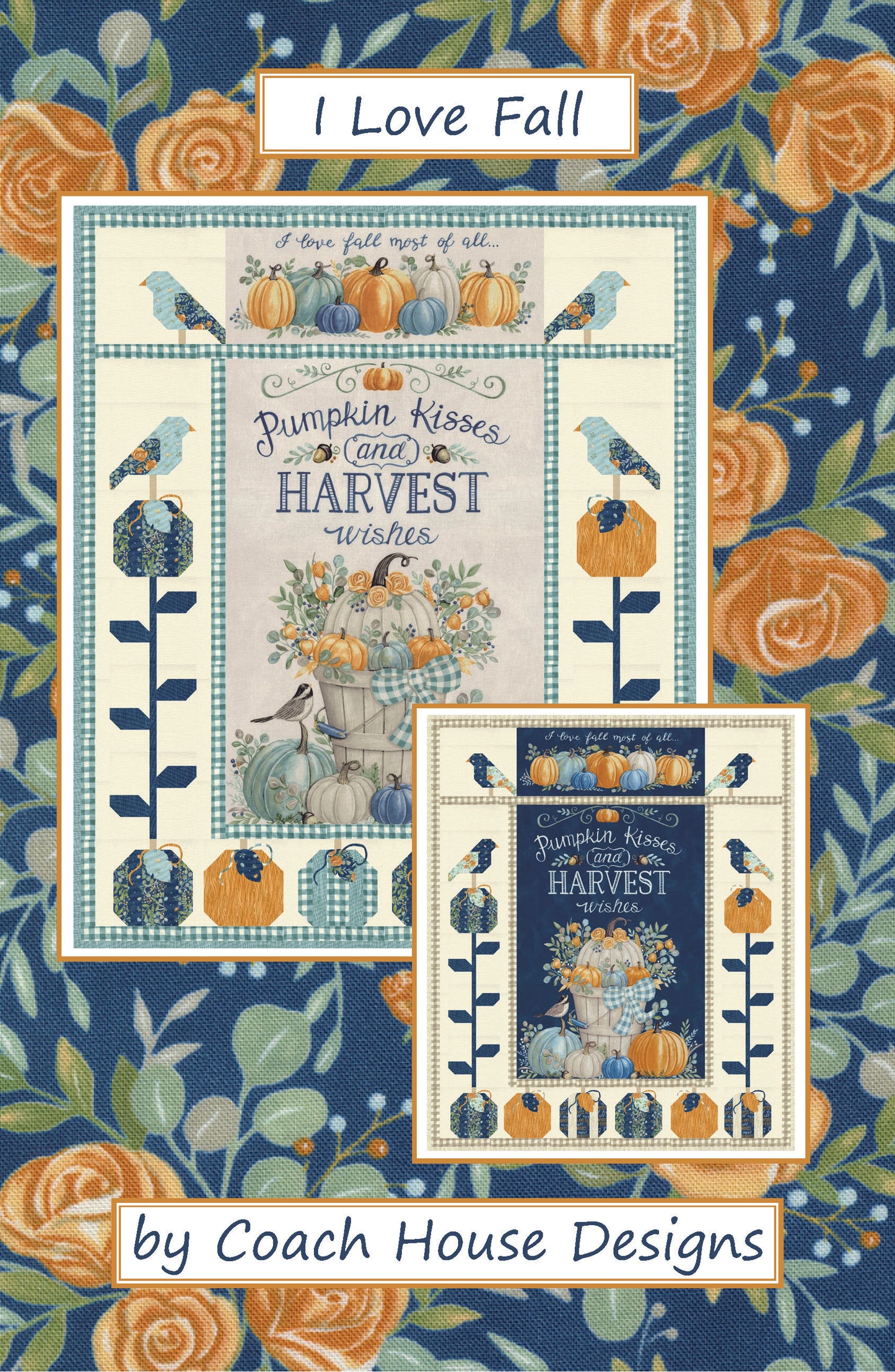 I Love Fall Quilt Pattern