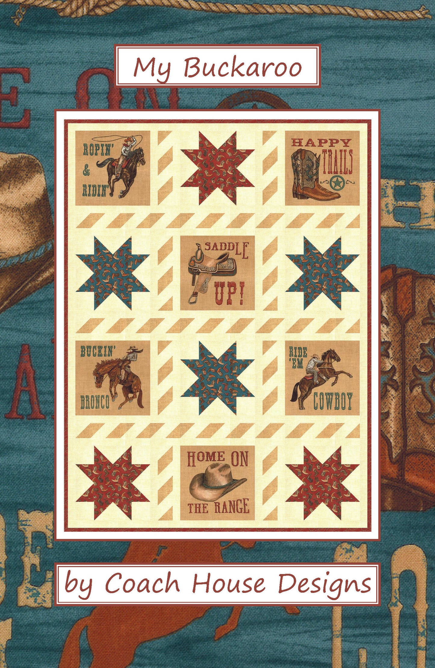My Buckaroo Downloadable PDF Quilt Pattern
