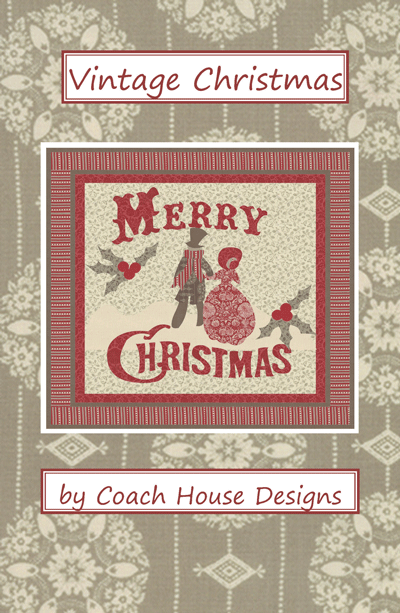 Vintage Christmas Quilt Pattern – Coach House Designs US