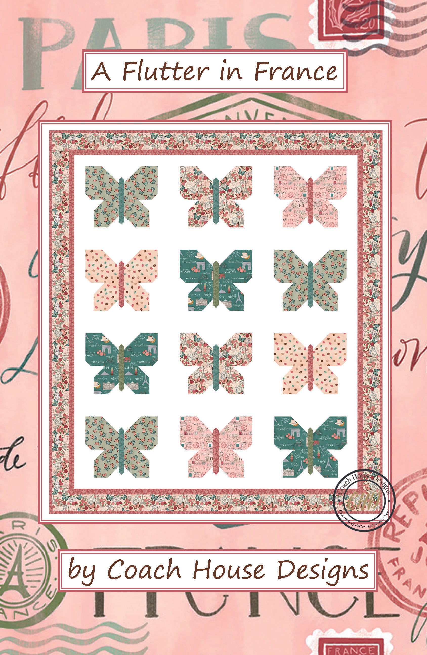 Cover page of a butterfly themed lap quilt pattern in pastel pinks and greens design on a white background, titled 'A Flutter  in France' by Coach House Designs