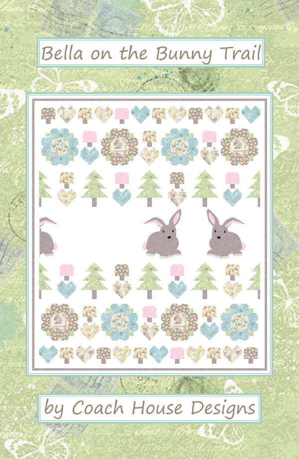 Bella on the Bunny Trail Quilt Pattern