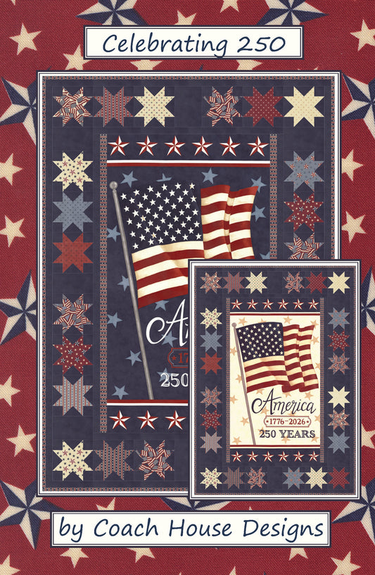 Celebrating 250 Downloadable PDF Quilt Pattern (Pre-Order)
