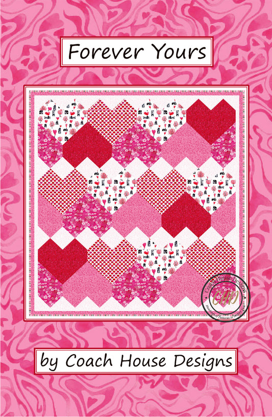 Forever Yours Downloadable PDF Quilt Pattern
