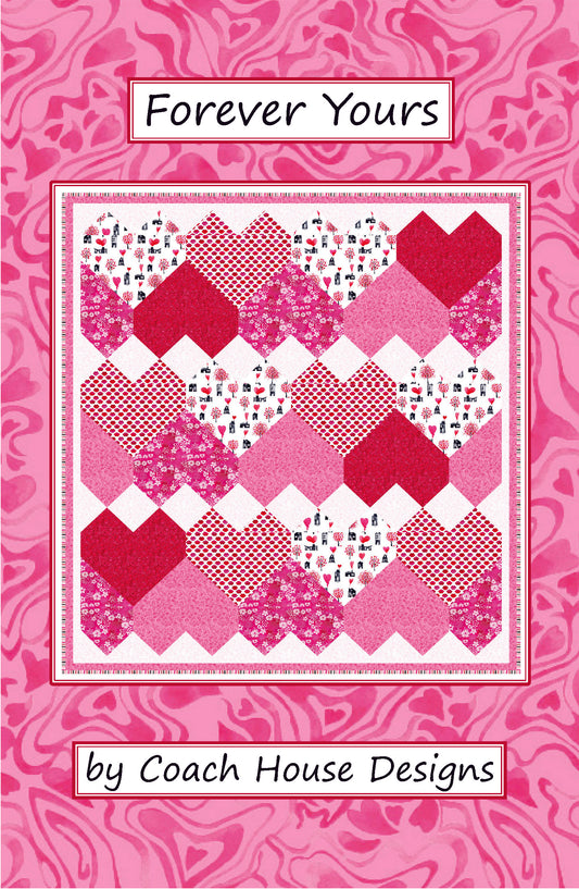Forever Yours Downloadable PDF Quilt Pattern (Pre-Order)
