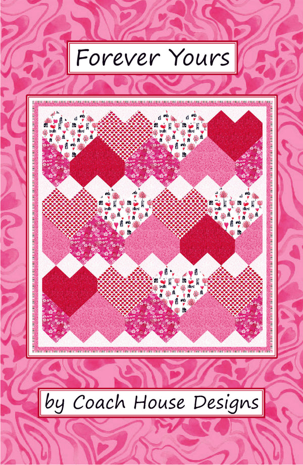 Forever Yours Downloadable PDF Quilt Pattern (Pre-Order)