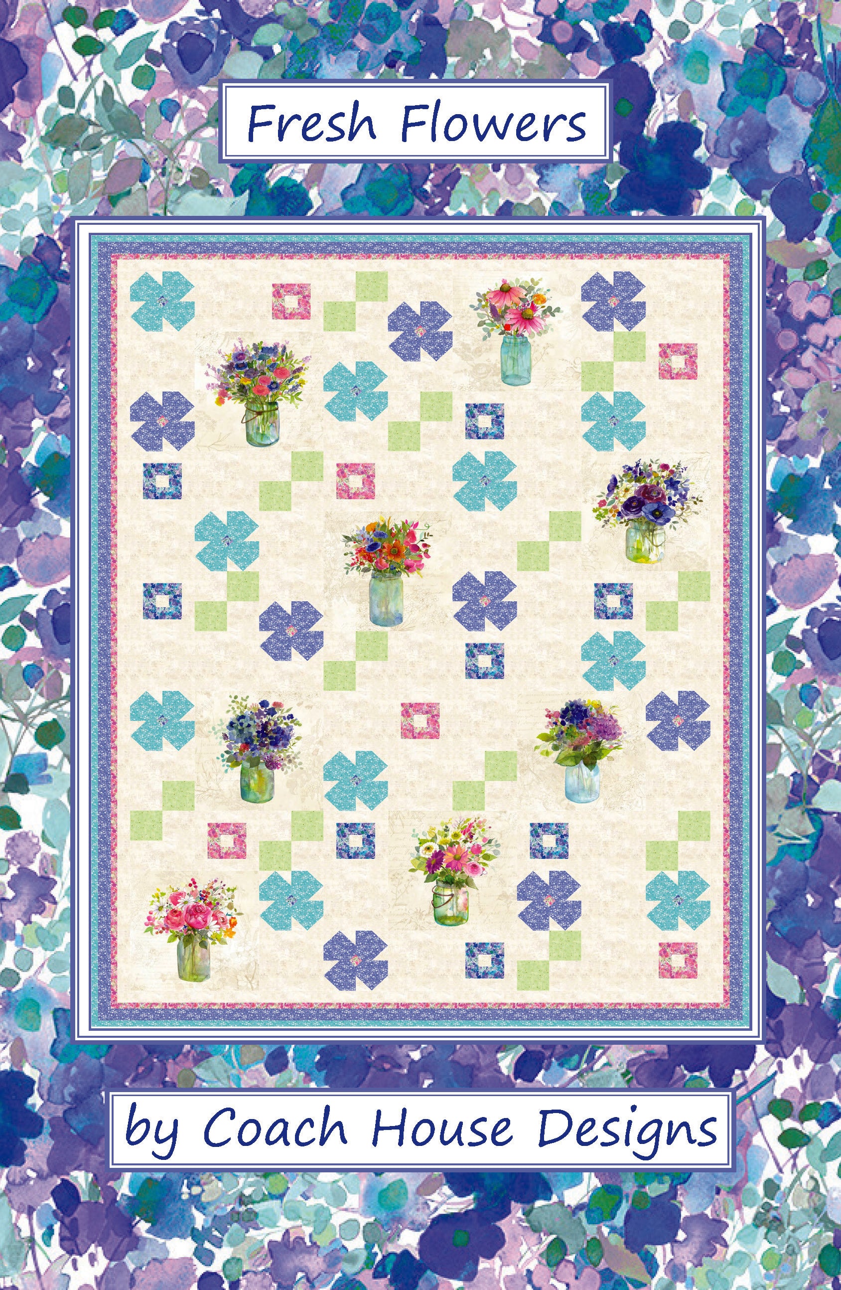 Fresh Flowers Downloadable PDF Quilt Pattern – Coach House Designs US