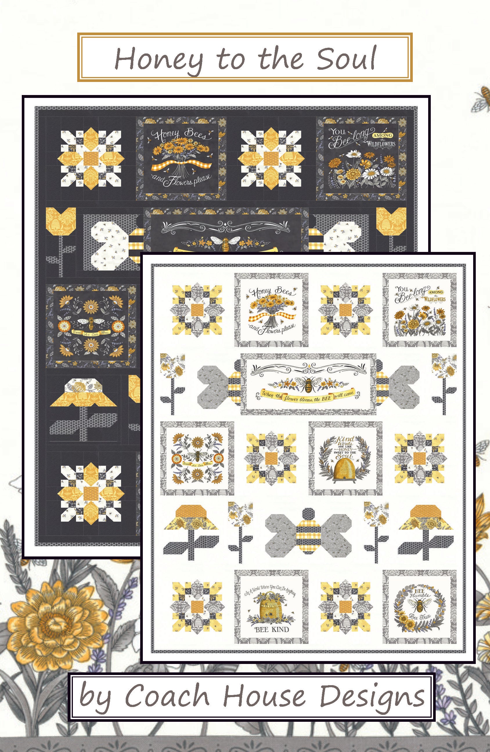 Honey to the Soul Quilt Pattern – Coach House Designs US