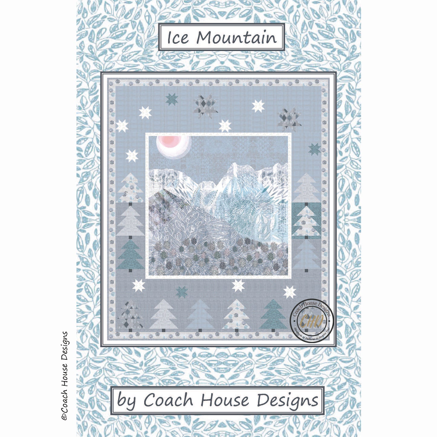Ice Mountain Quilt Pattern
