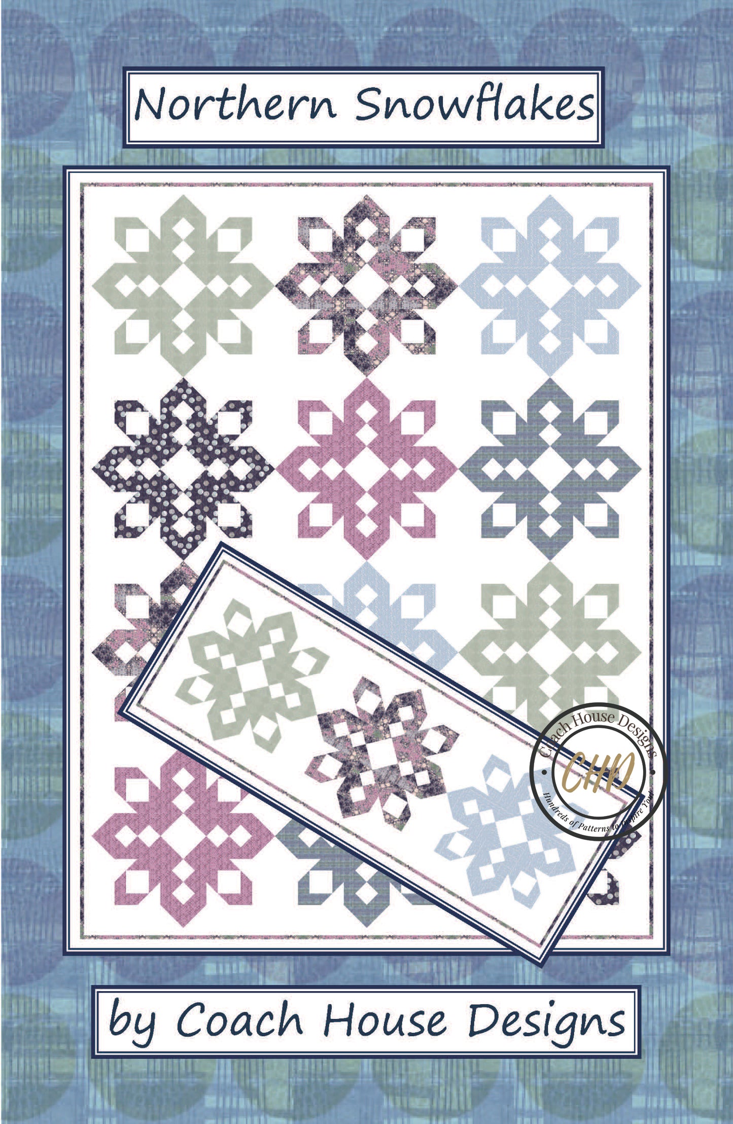 Northern Snowflakes Quilt and Table Runner Downloadable PDF Pattern