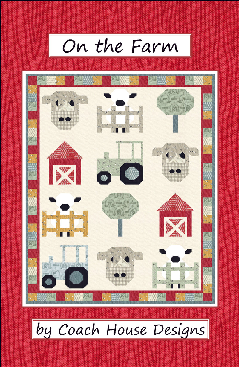 On the Farm (Pre-Order) Quilt Pattern