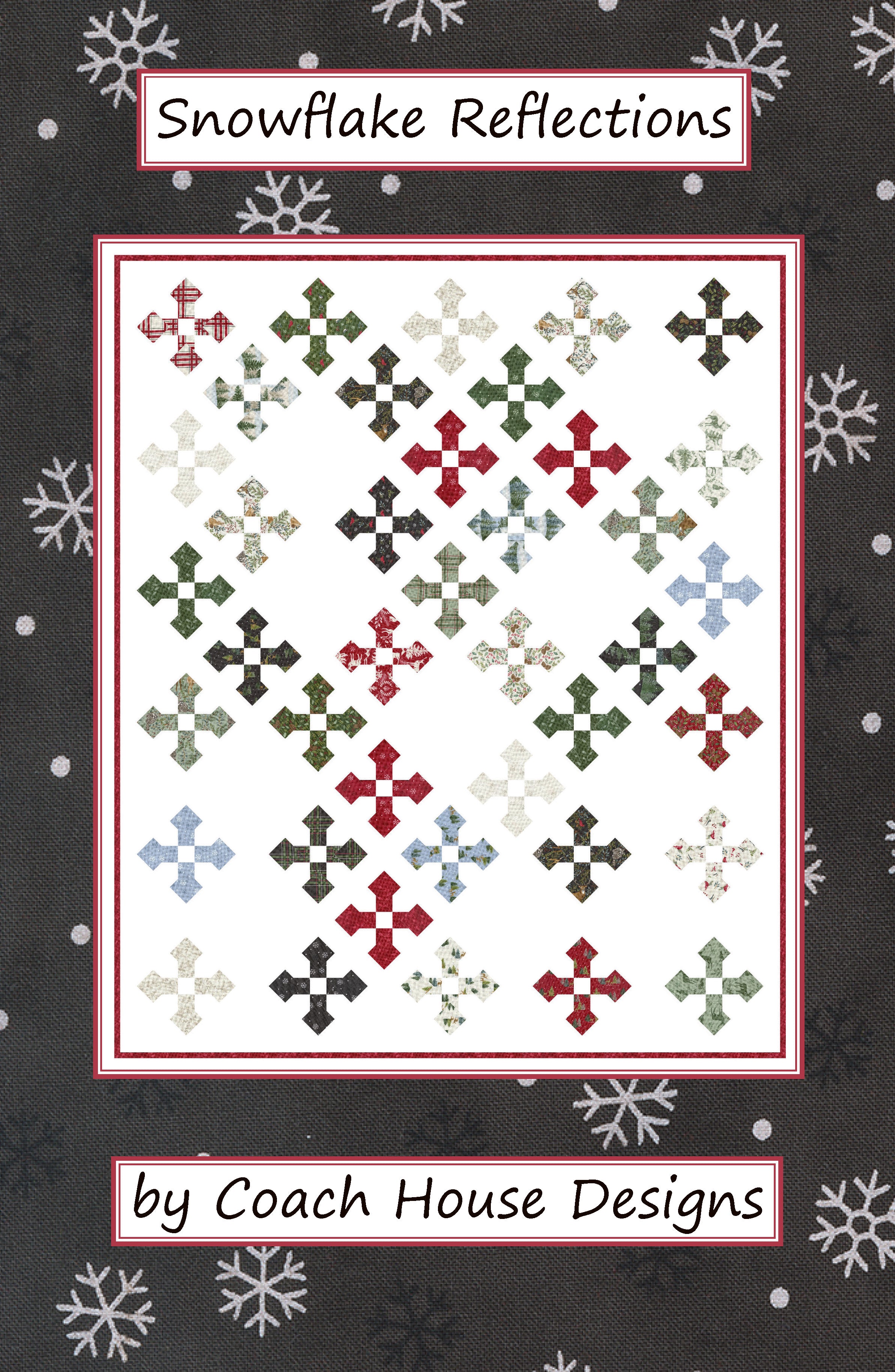 Snowflake Reflections Quilt Pattern – Coach House Designs US