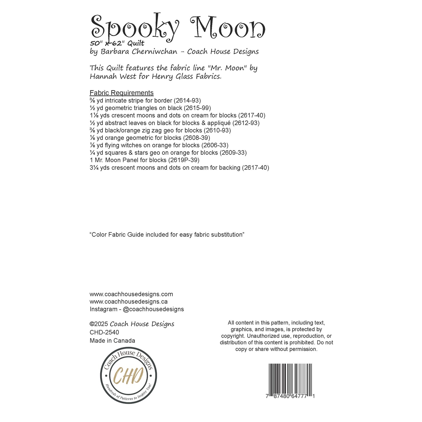 Textual information about a lap quilt sewing pattern titled 'Spooky Moon" by Coach House Designs. This page contains information about the design specifications and fabric requirements to make the quilt.