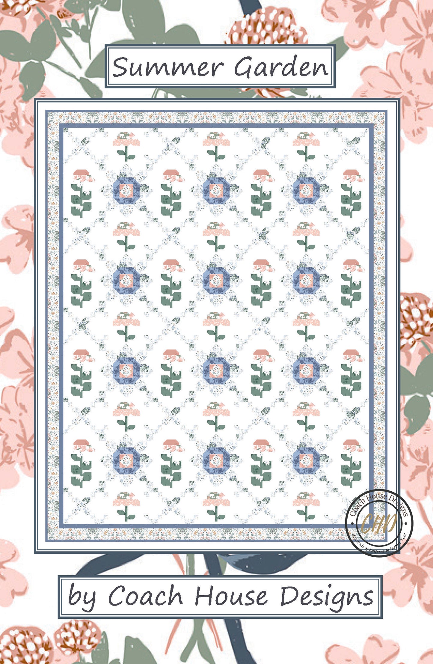 Summer Garden Quilt Pattern