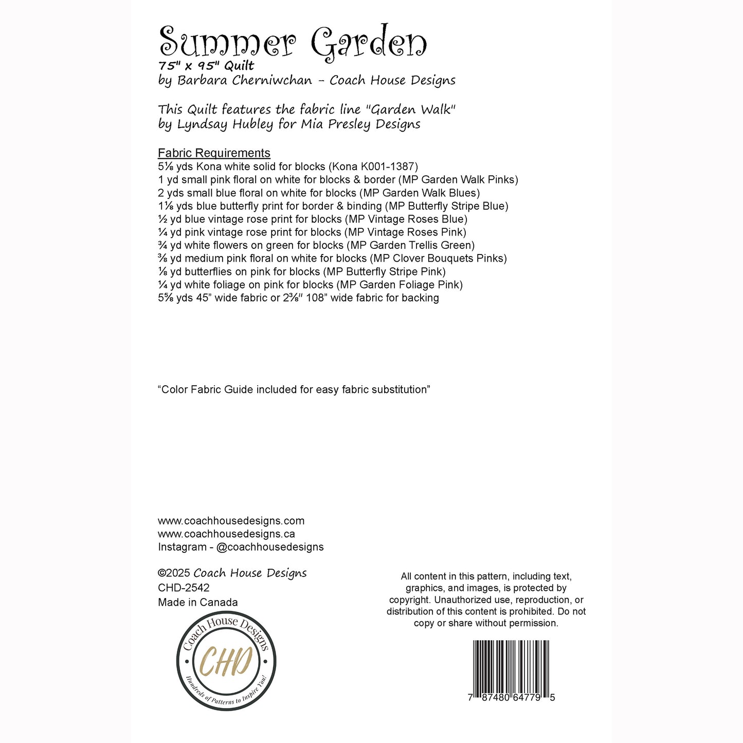 This page contains written information about a lap quilt pattern titled 'Summer Garden' by Coach House Designs. The design specifications as well as the fabric yardage for the fabric titled 'Garden Walk' by Mia Presley Designs is included.