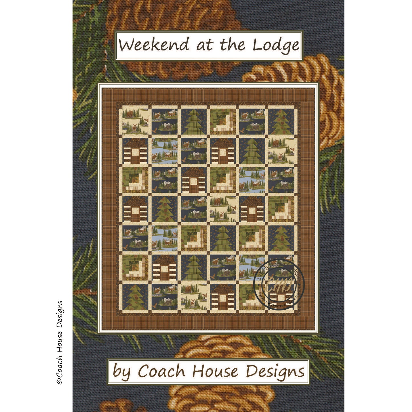Weekend at the Lodge Quilt Pattern