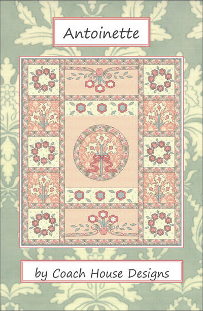 Antoinette Downloadable PDF Quilt Pattern
