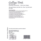 Coffee First Downloadable PDF Quilt Pattern