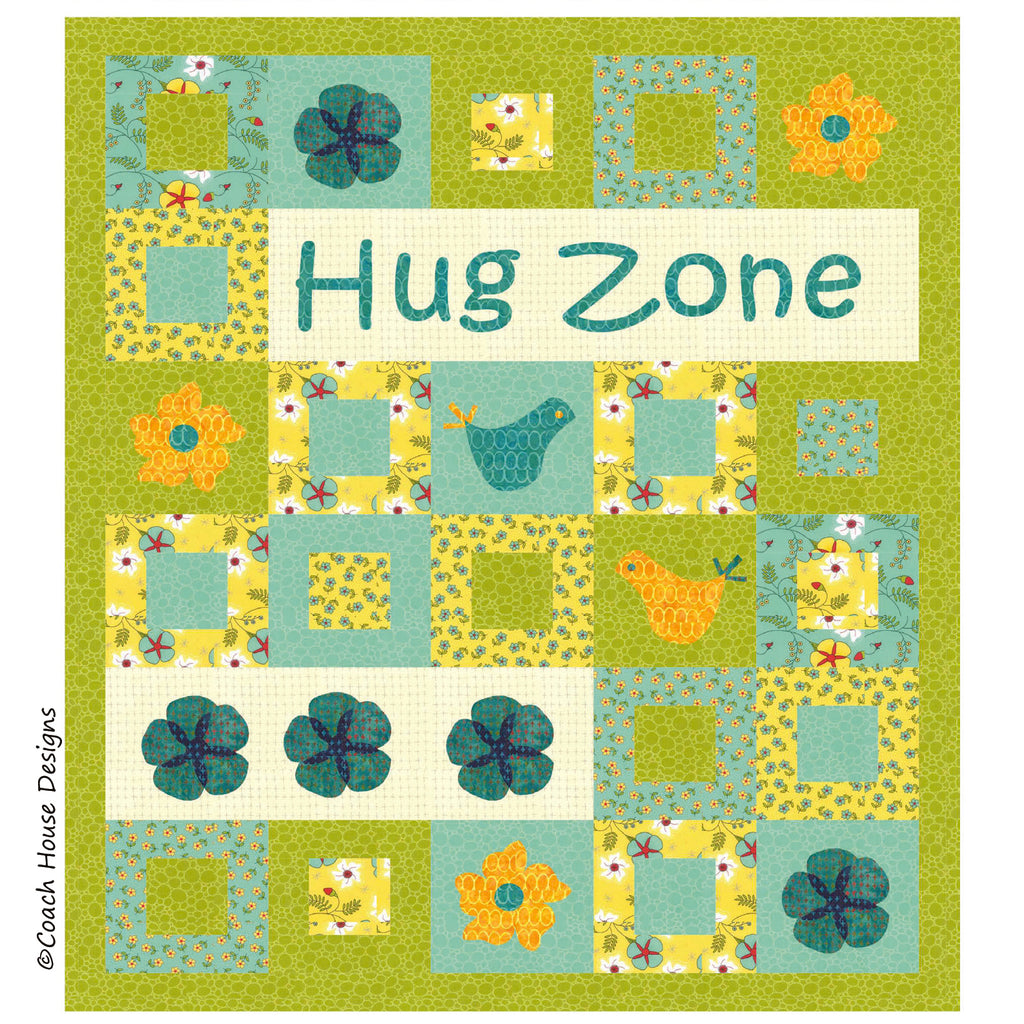 Hug Zone Quilt Pattern – Coach House Designs US
