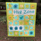 Hug Zone Downloadable PDF Quilt Pattern