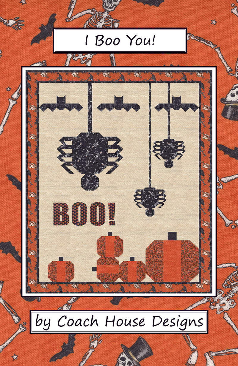 I Boo You! Quilt Pattern