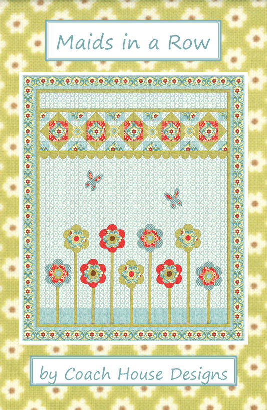 Maids in a Row Downloadable PDF Quilt Pattern